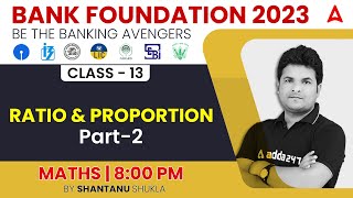 RATIO AND PROPORTION CLASS 2 Maths for Bank Exams 2023 by Shantanu Shukla [upl. by Aidan]