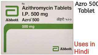 Azro 500 Tablet uses side effects and doses in Hindi [upl. by Odlaniger]