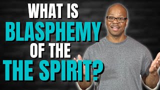 Blasphemy against the Holy Spirit  Still Saved Forever [upl. by Donadee]