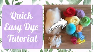 How to Dye Wool Batts and Alpaca Locks for Needle Felting and Wet Felting [upl. by Zilber564]