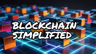 What is Blockchain A Simple Explanation for Beginners [upl. by Cockburn]