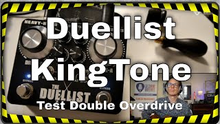 Duellist KingTone la reine des double overdrive en test version intégrale [upl. by Tandie]