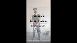 INTERVIEW Etienne Francois L’Artiste Peintre Nous Parle De Son Art Et De Ses Natures Mortes [upl. by Atiraj]