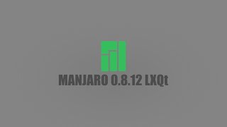 Meet Manjaro Linux 0812 LXQt [upl. by Zola]