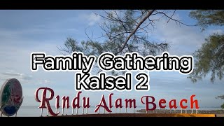 Family Gathering Sinarmas PSM 3 Region Kalsel 2 [upl. by Arenahs877]