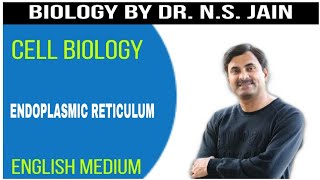 Endoplasmic Reticulum Cell Biology  English Medium [upl. by Rolo]