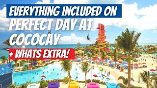 EVERYTHING INCLUDED AT PERFECT DAY AT COCOCAY  PLUS WHAT WILL COST EXTRA [upl. by Mosby139]