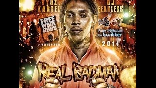 Vybz Kartel Mix  Real Badman DJ FearLess [upl. by Malaspina]