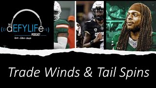 The Defy LIfe Podcast EP 18  Trade Winds amp Tail Spins [upl. by Suinuj]