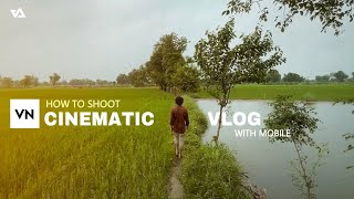 how to shoot cinematic video with phone  Vlog on mobile  ZarMatics [upl. by Analiese]