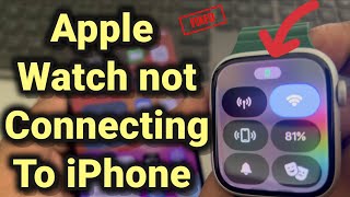 Apple Watch is not connecting to iPhone  Fix [upl. by Dedric]