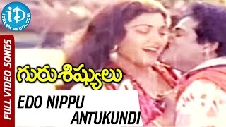 Guru Sishyulu Movie  Edo Nippu Antukundi Video Song  Rajendra Prasad  Sumalatha  Ilaiyaraja [upl. by Latsyrd]