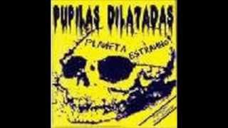 Pupilas Dilatadas  Planeta Estranho [upl. by Letnom]