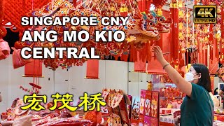 Singapore Chinese New Year 2024  Ang Mo Kio Central CNY Market  宏茂桥 [upl. by Julianne]