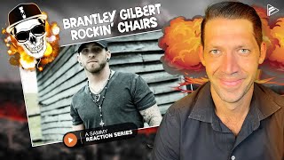 GREAT COUNTRY SONG Brantley Gilbert  Rockin’ Chairs Reaction SHB Series 15 [upl. by Yevreh267]