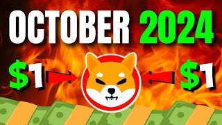 When it comes to Shiba INU October 2024 is the most important month [upl. by Meesan385]