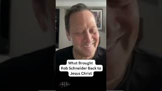 What Brought Rob Schneider Back to Jesus Christ shorts [upl. by Namaj541]