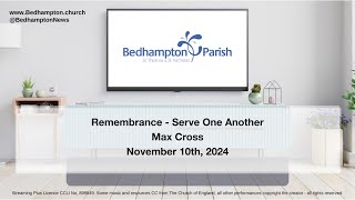 Sermon November 10th 2024 – Remembrance – Serve One Another [upl. by Lew]