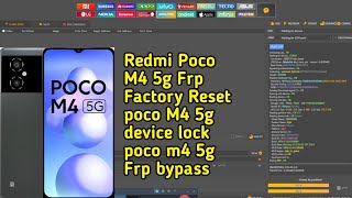 Redmi Poco M4 5g Frp Factory Reset Unlock Tool l poco M4 5g device lock l poco m4 5g Frp bypass [upl. by Zile]