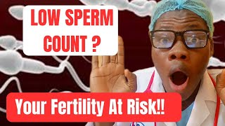 what causes LOW SPERM count in men Oligospermia Azoospermia Aspermia [upl. by Yttik]