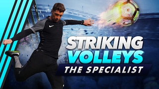 HOW TO STRIKE PERFECT VOLLEYS EVERY TIME  THE SPECIALIST [upl. by Ahgiela]