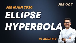 JEE Mains Ellipse amp Hyperbola IIT JEE  JEE Main Math Super Revision  JEE 007 by MathonGo [upl. by Nnaeel]