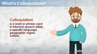 Colloquialism  Definition and Examples [upl. by Allard259]