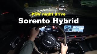 2024 KIA Sorento Hybrid AWD POV night drive [upl. by Fax]