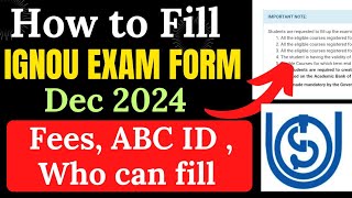 Ignou Dec 2024 Exam Form Release How to Fill ignou exam form dec 2024 step by step [upl. by Chaney]