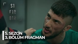 Sıfır Bir  5 Sezon 3 Bölüm Fragmanı [upl. by Leunamnauj366]