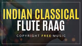 Indian Classical Flute Raag [upl. by Tobin360]