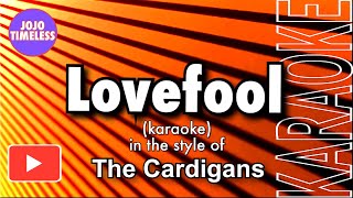 Love Fool karaoke [upl. by Ecinaj]