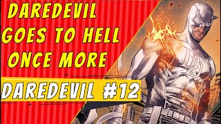 Matt Murdoch Goes To Hell  Daredevil 12 [upl. by Lladnarc]