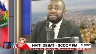 Haiti Debat  SCOOP FM LIVE [upl. by Marsland]