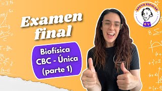 Biofísica cátedra única FINAL 2024 [upl. by Bocoj]