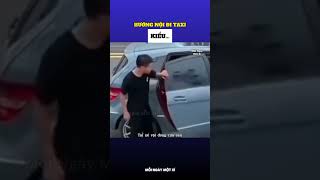 Hướng nội đi taxi kiểu 😂 [upl. by Aisyram944]