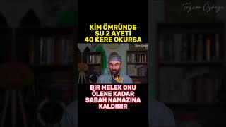 Kim bu 2 ayeti ömründe 40 kere okursa her gece bir melek onu sabah namazına uyandırırSübhanallah [upl. by Aniratak]