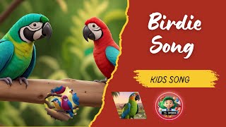 Birdie Song for Kids [upl. by Einttirb366]