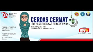 My BroadcastLIVE LOMBA CERDAS CERMAT  HUT KE79 KEMERDERKAAN RI TK RW 09 MASAGI  PKK RW 09 MASA [upl. by Yffat827]