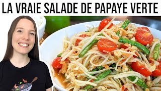 SALADE DE PAPAYE VERTE THAÏLANDAISE  SOM TAM  THAI GREEN PAPAYA SALAD  HOP DANS LE WOK [upl. by Lexy]