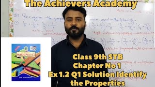 class 9th Ex 12 Identify the Properties Associated Commutative Distributive properties [upl. by Yzzo]