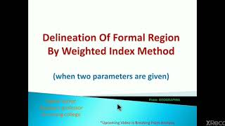 Delineation of formal regions by weighted index method [upl. by Sibell]