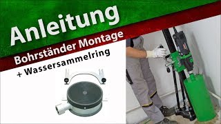 ANLEITUNG Bohrständermontage [upl. by Nillok]