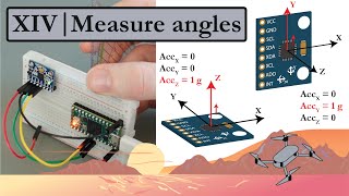 14  Measure angles with the MPU6050 accelerometer [upl. by Farant]