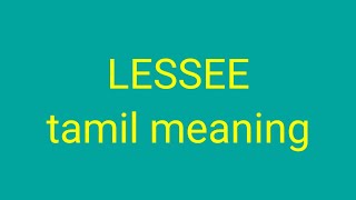 LESSEE tamil meaningsasikumar [upl. by Ratcliffe540]