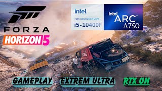 Forza Horizon 5 Performance I RTX On I Very Ultra Setting I Arc A750 I i5 10400f [upl. by Rochemont]