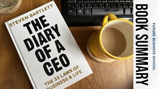 The Diary Of A CEO Book Summary  FBS  Future Business School  Unlock Success [upl. by Ettenuahs585]