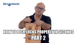 How To Pick Locks Properly In Seconds Part 2  Mr Locksmith™ [upl. by Adalard]