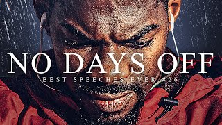 Best Motivational Speech Compilation EVER 26  NO DAYS OFF  30Minutes of the Best Motivation [upl. by Kasper]