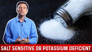 Are You Salt Sensitive or Potassium Deficient  Dr Berg on Hyponatremia and Hypokalemia [upl. by Joyann176]